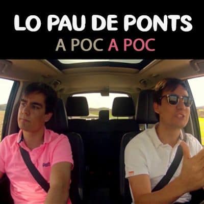 Lo Pau de Ponts -A poc a poc